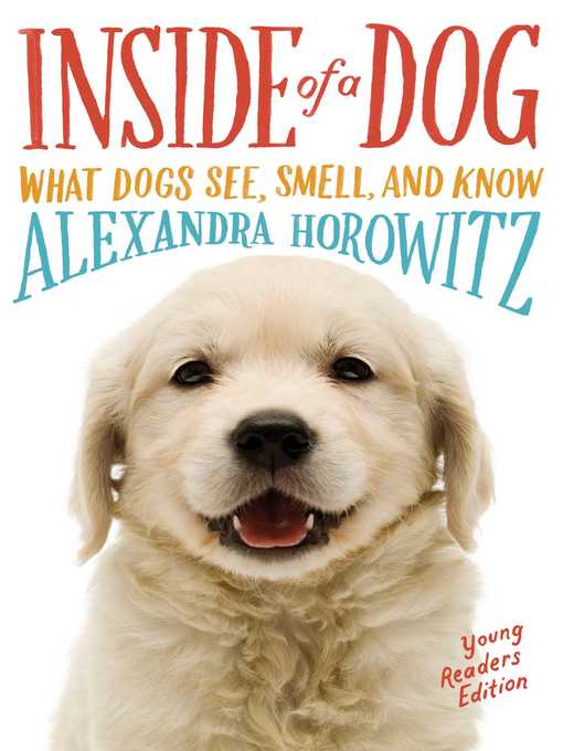 Cover image for Inside of a Dog (Young Readers Edition)